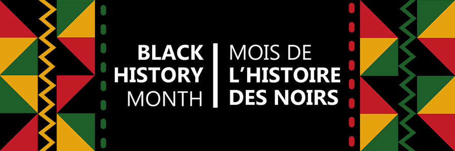 Colorful African clothes pattern on a black background on both sides of the banner. Witten in the middle: Black History Month / Mois de l'histoire des noirs