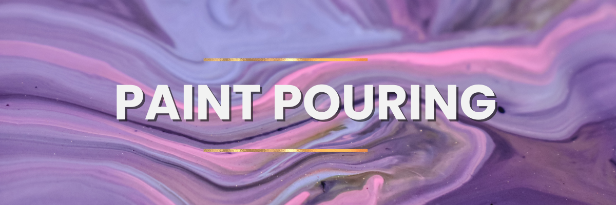 Banner reading "Paint Pouring" with a purple painted background